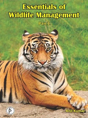 cover image of Essentials of Wildlife Management Part-1